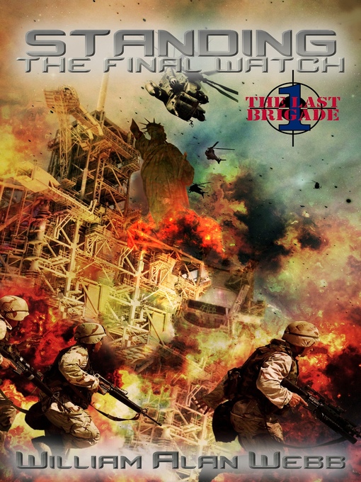 Title details for Standing the Final Watch by William Alan Webb - Available